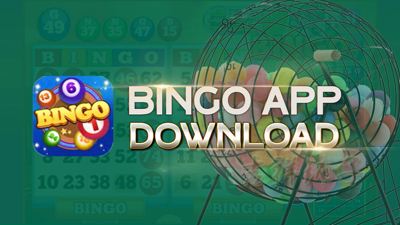 Bingo App Download