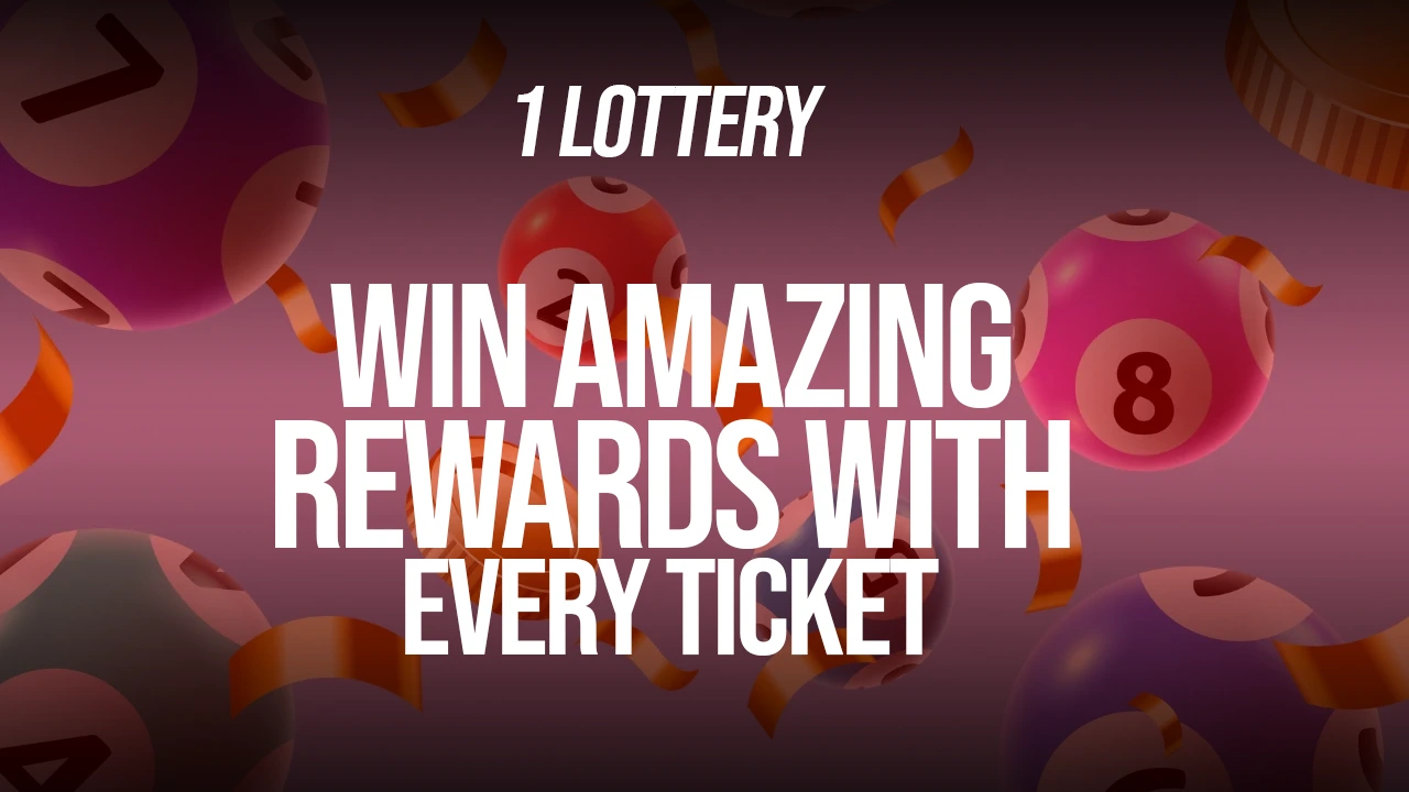 1 Lottery online with rewards per ticket.