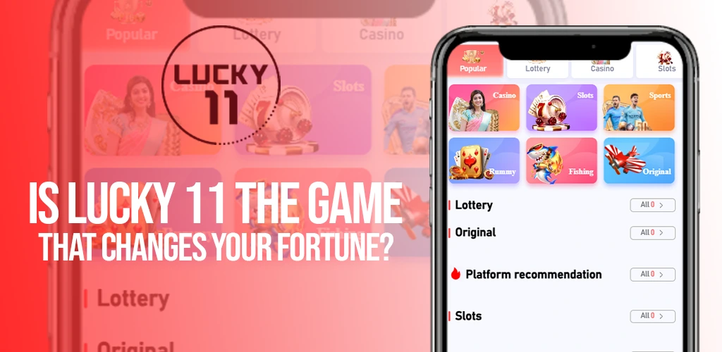 Play the lucky 11 and have a chance to win more